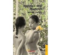 Appelez-moi Marquis - Samuel Andréo - Jets D'encre - broché - Récit