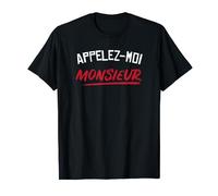 Appelez moi monsieur - cadeau homme EVG humour drôle T-Shirt