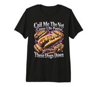 Appelle-Moi Le vétérinaire Parce Que Je Vais abattre Ces Chiens T-Shirt Haut de Gamme