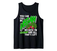 Appelle-Moi Vegan Parce Que Je suis Ce Qui Reste Débardeur