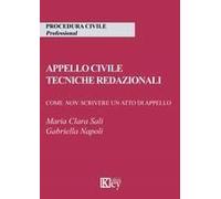 Appello Civile. Tecniche Redazionali. Come Non Scrivere Un Atto Di Appello