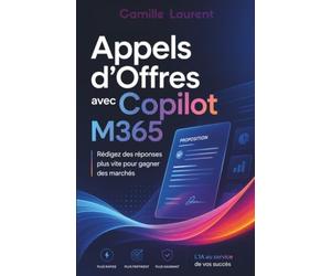 Appels d'Offres avec Copilot M365: Rédigez des réponses plus vite pour gagner des marchés
