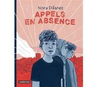 Appels en absence Aude Pasquier (Traduction), Nora Dåsnes (Dessinateur), Nora Dåsnes (Scénario), Nora Dåsnes (Auteur)