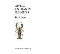 Appels entrants illimités - David Paquet - Actes Sud-Papiers - broché - Théâtre
