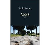 Appia Paolo Rumiz (Auteur), Béatrice Vierne (Traduction)