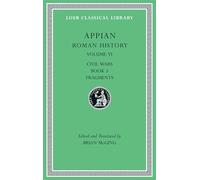 Appian Roman History: Civil Wars, Fragments