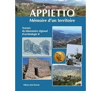 Appietto : Mémoire d'un territoire