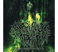 Applaud the Impaler - Anthropophagi