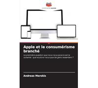 Apple et le consumérisme branché