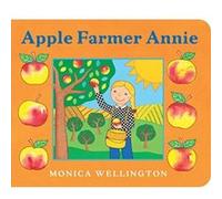 Apple Farmer Annie Wellington, Monica (Auteur)