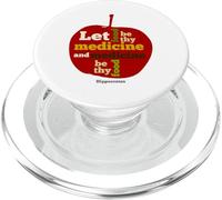Apple Let Food be thy Medicine Citation Hippocrates PopSockets PopGrip pour MagSafe