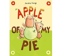 Apple of My Pie: (A Graphic Novel)