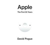 Apple The First 50 Years - David Pogue - Simon & Schuster UK - ebook (ePub) - Livre