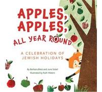 Apples Apples All Year Round by June Sobel June Sobel (Auteur)