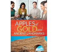 Apples Of Gold And Ancient Landmarks