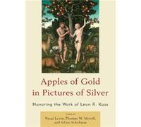 Apples of Gold in Pictures of Silver Levin, Yuval, Merrill, Thomas W., Schulman, Adam (Auteur)