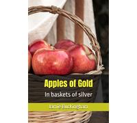 Apples Of Gold (Jamie Buckingham Classic Sermon Series)