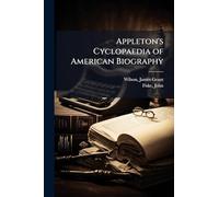 Appleton's Cyclopaedia of American Biography