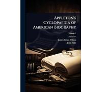 Appleton's Cyclopaedia of American Biography
