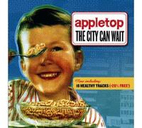 Appletop - The City Can Wait