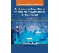 Application And Adoption Of Robotic Process Automation For Smart Cities