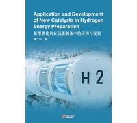 Application and Development of New Catalysts in Hydrogen Energy Preparation