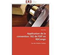 Application De La Convention 182 De L'oit En Rdcongo