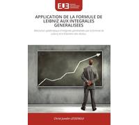 Application de la Formule de Leibniz Aux Integrales Generalisees