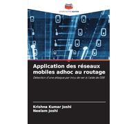 Application des réseaux mobiles adhoc au routage