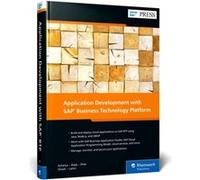 Application Development with SAP Business Technology Platform by Asidhara Lahiri Asidhara Lahiri (Auteur)