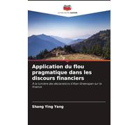 Application du flou pragmatique dans les discours financiers