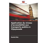 Application du niveau d'accessibilité aux transports publics à Vijayawada