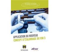 Application du nouveau concept d'étalonnage du VIM 3 Collège Français de Métrologie (Auteur)