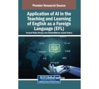Application Of Ai In The Teaching And Learning Of English As A Foreign Language (Efl)
