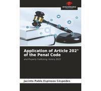 Application of Article 202° of the Penal Code: and Property Trafficking, Victory 2023