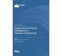 Application Of Artificial Intelligence In Hydraulic Engineering