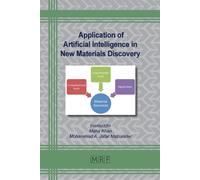 Application Of Artificial Intelligence In New Materials Discovery