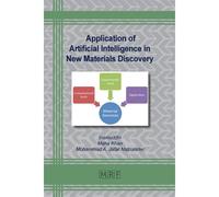 Application Of Artificial Intelligence In New Materials Discovery