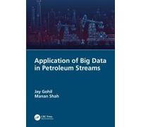 Application Of Big Data In Petroleum Streams