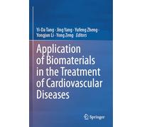 Application of Biomaterials in the Treatment of Cardiovascular Diseases
