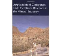 Application Of Computers And Operations Research In The Mine