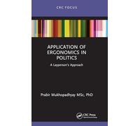 Application of Ergonomics in Politics