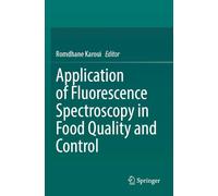 Application of Fluorescence Spectroscopy in Food Quality and Control