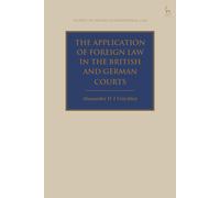 Application Of Foreign Law In The British And German Courts