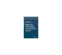 Application Of Generative Ai In Healthcare Systems