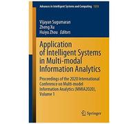 Application Of Intelligent Systems In Multi-Modal Information Analytics