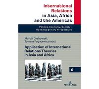 Application Of International Relations Theories In Asia And Africa