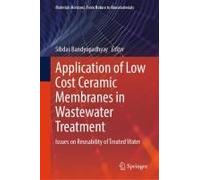 Application Of Low Cost Ceramic Membranes In Wastewater Treatment
