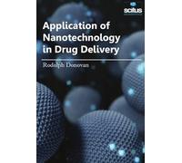 Application Of Nanotechnology In Drug Delivery