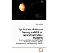 Application Of Remote Sensing And Gis For Groundwater Zone Mapping